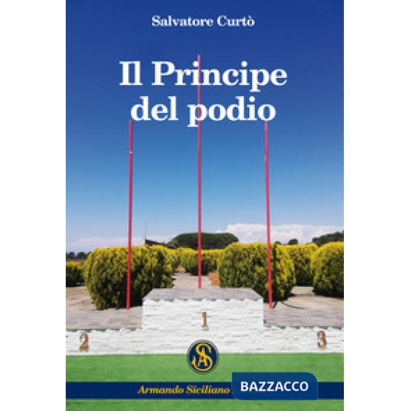 Principe del podio (Il)