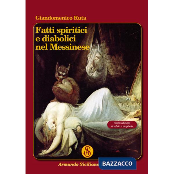 Fatti spiritici e diabolici nel messinese