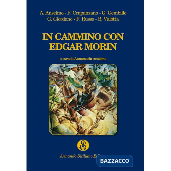 In cammino con Edgar Morin