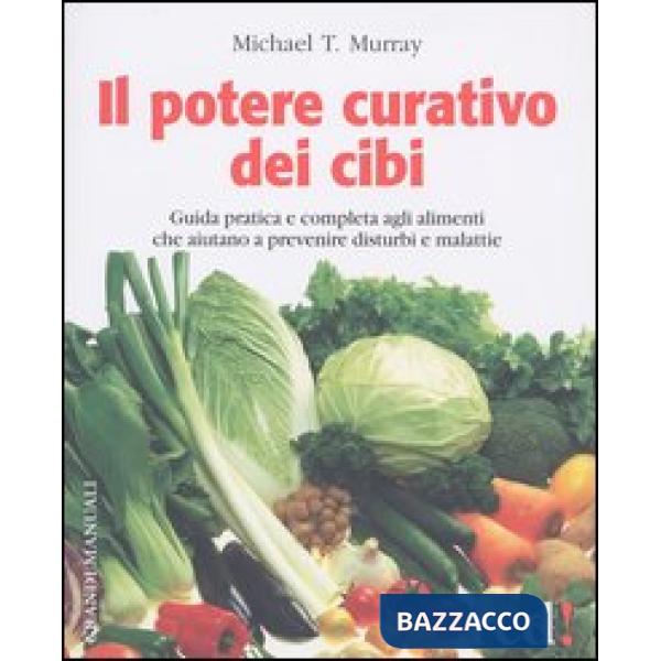 Potere curativo dei cibi (Il)