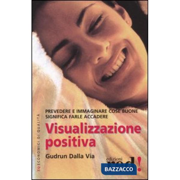 Visualizzazione positiva