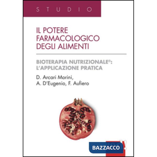Potere farmacologico degli alimenti (Il)