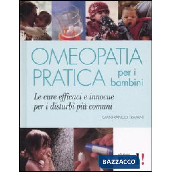 Omeopatia pratica per i bambini