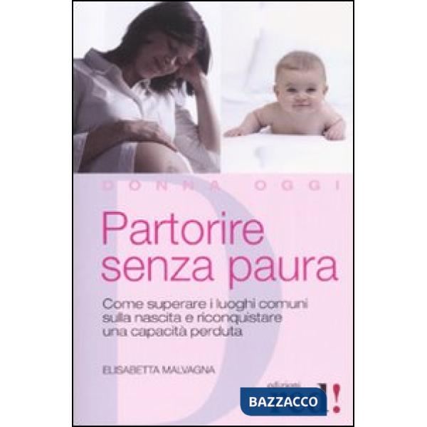 Partorire senza paura