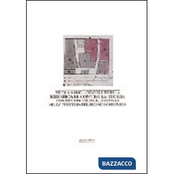Riedificare contro la storia. Una ricostruzione illuminista nella periferia del regno borbonico