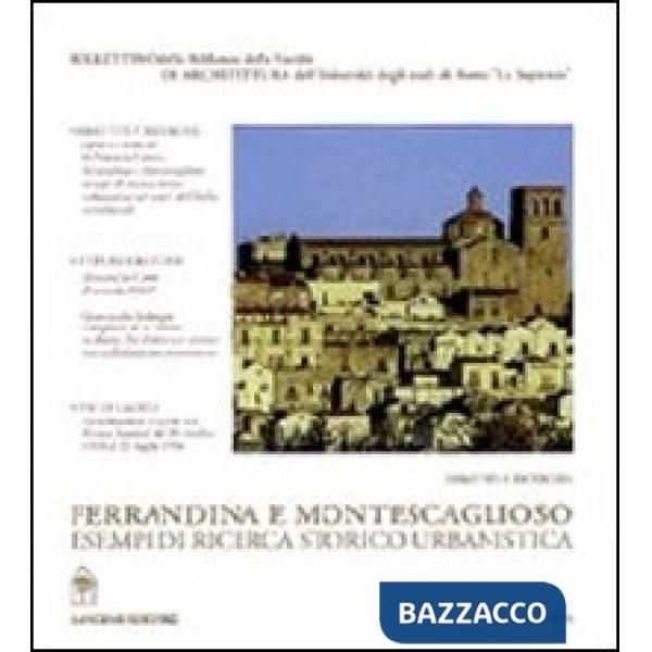 Ferrandina e Montescaglioso. Esempi di ricerca storico-urbanistica in Basilicata