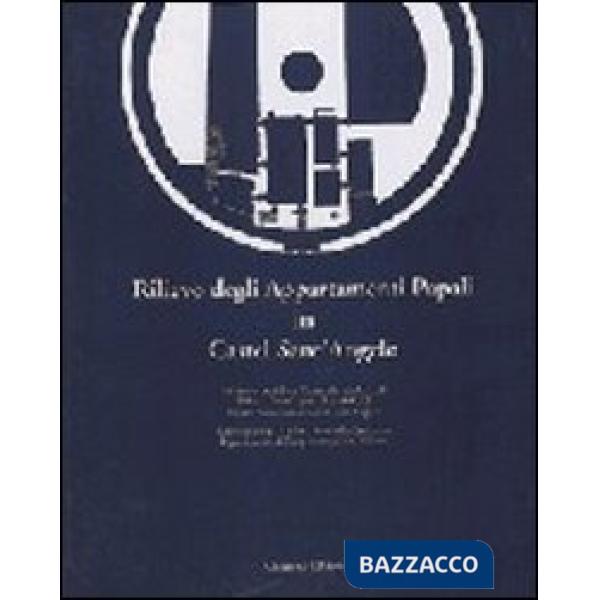 Rilievo degli appartamenti papali in Castel S. Angelo. Catalogo della mostra