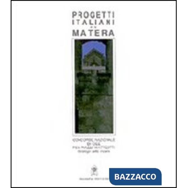 Progetti italiani per Matera