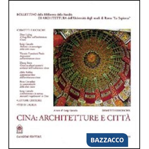 Cina: architetture e città. Testo cinese a fronte