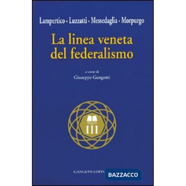 Linea veneta del federalismo (La)