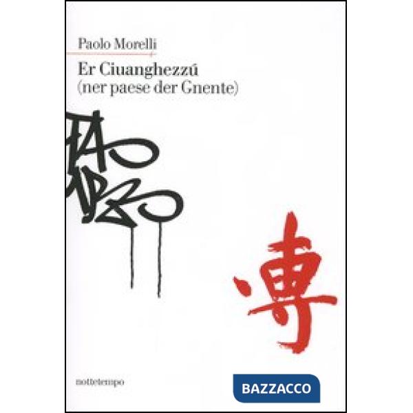 Er Ciuanghezzú (ner paese der Gnente)