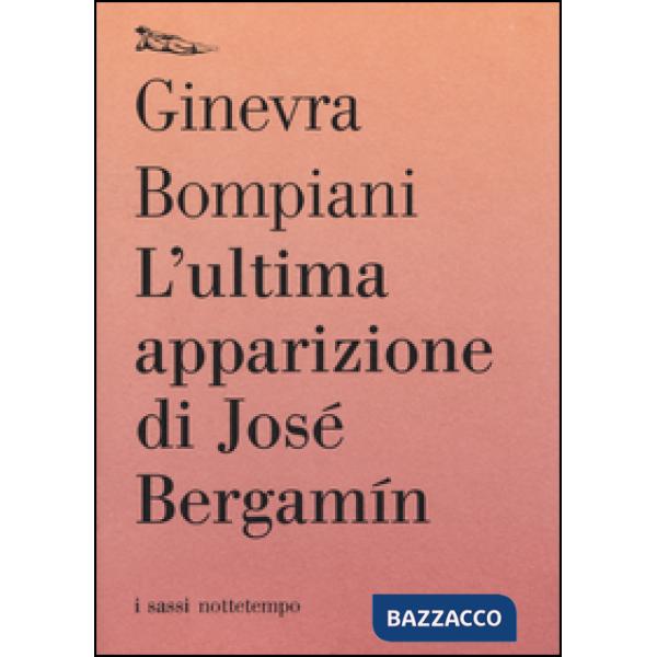 Ultima apparizione di José Bergamín (L')