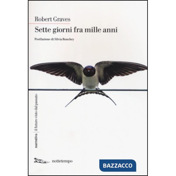 Sette giorni fra mille anni