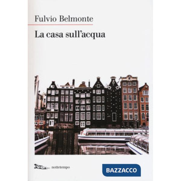 Casa sull'acqua (La)