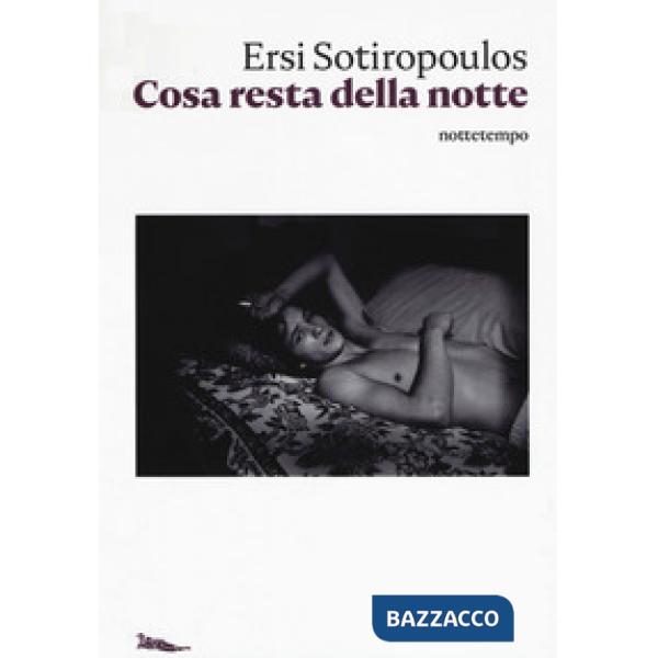 Cosa resta della notte