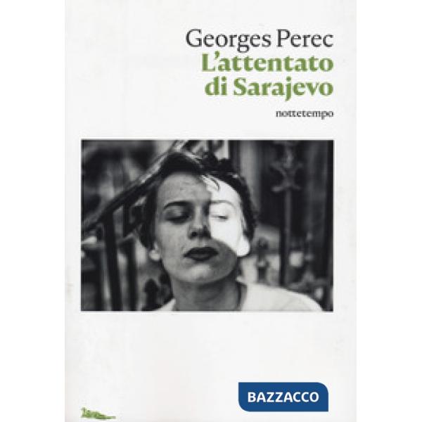 Attentato di Sarajevo (L')