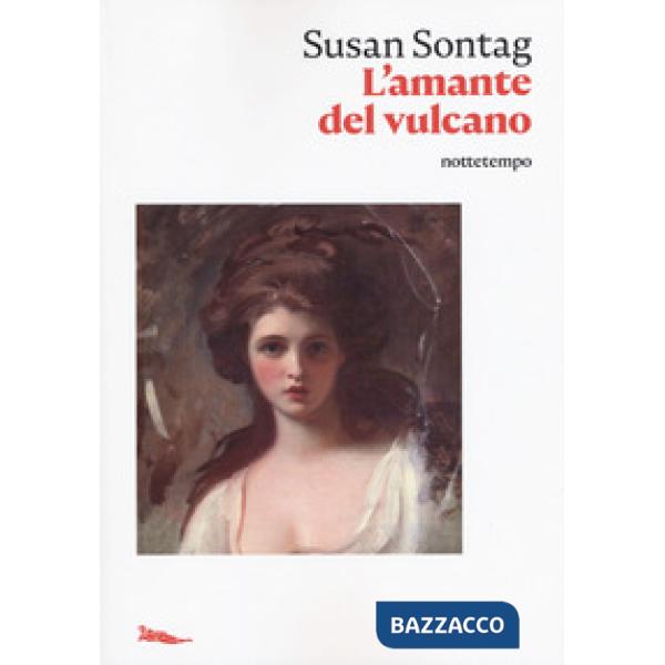 Amante del vulcano (L')