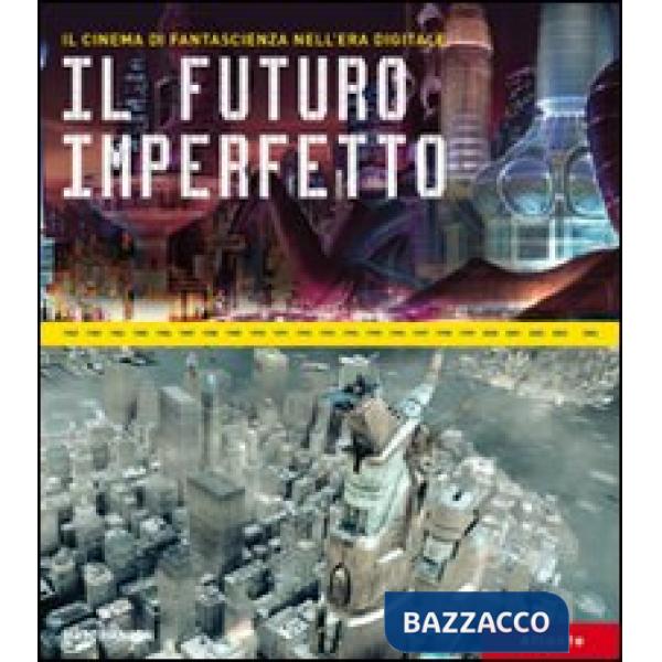 Futuro imperfetto (Il)