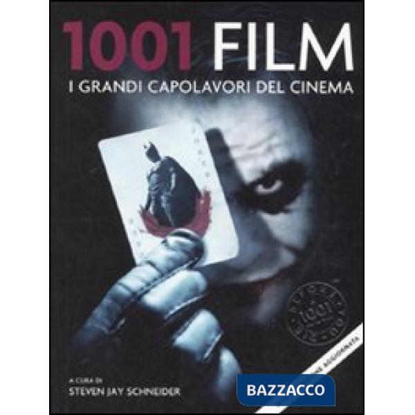 1001 film. I grandi capolavori del cinema