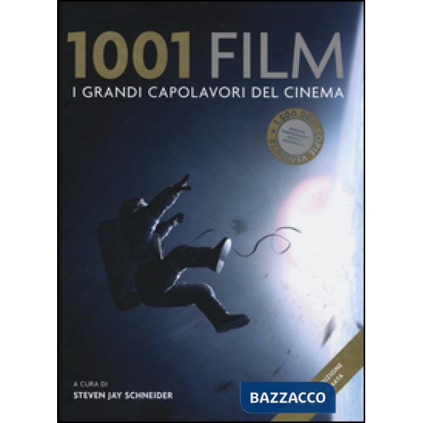 1001 film. I grandi capolavori del cinema