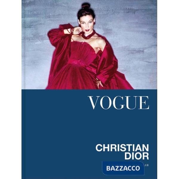 Vogue. Christian Dior. Ediz. a colori