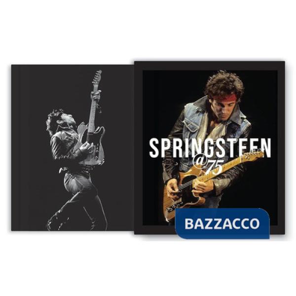 Bruce Springsteen @ 75. Ediz. a colori