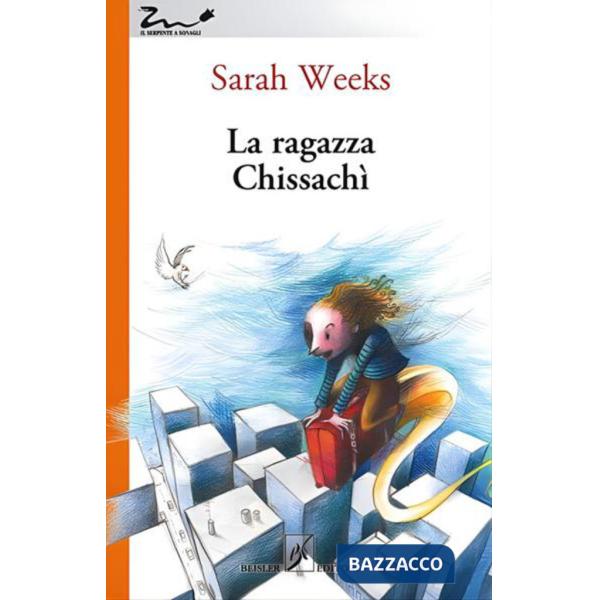 Ragazza chissachì (La)