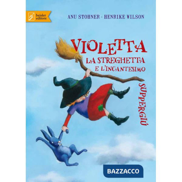 Violetta la streghetta e l'incantesimo suppergiù