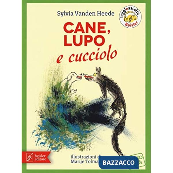 Cane, Lupo e cucciolo. Ediz. a colori