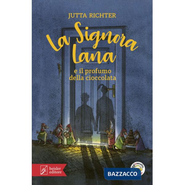 Signora Lana e il profumo della cioccolata. Con Audio (La)