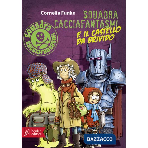 Squadra cacciafantasmi e il castello da brivido