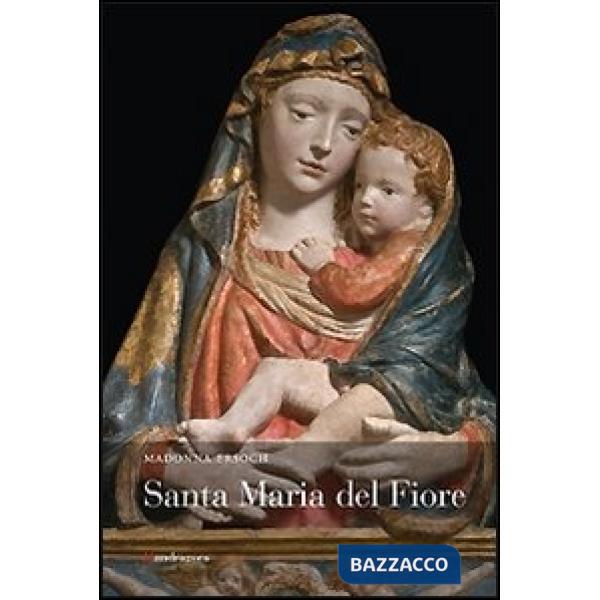 Madonna Ersoch. Santa Maria del fiore