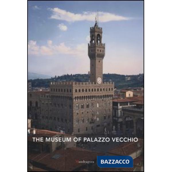 Museum of Palazzo Vecchio (The)