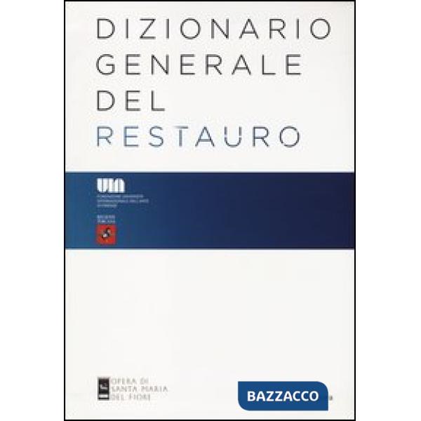 Dizionario generale del restauro