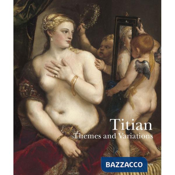 Titian themes and variations