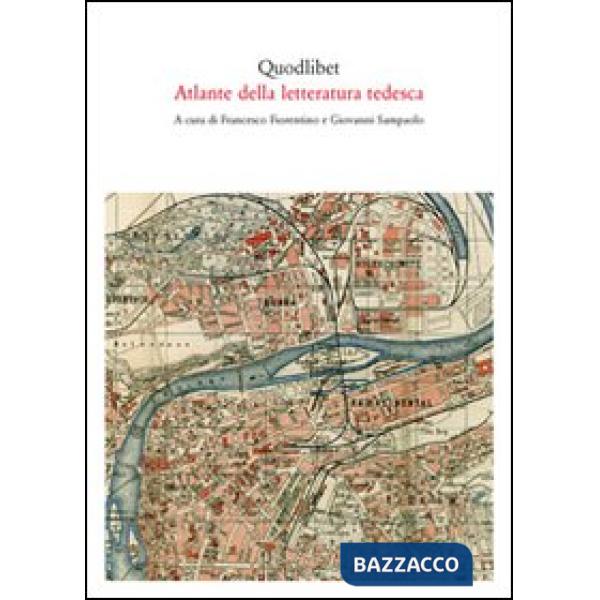 Atlante della letteratura tedesca