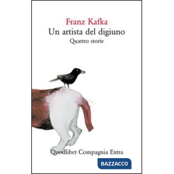 Artista del digiuno. Quattro storie (Un)