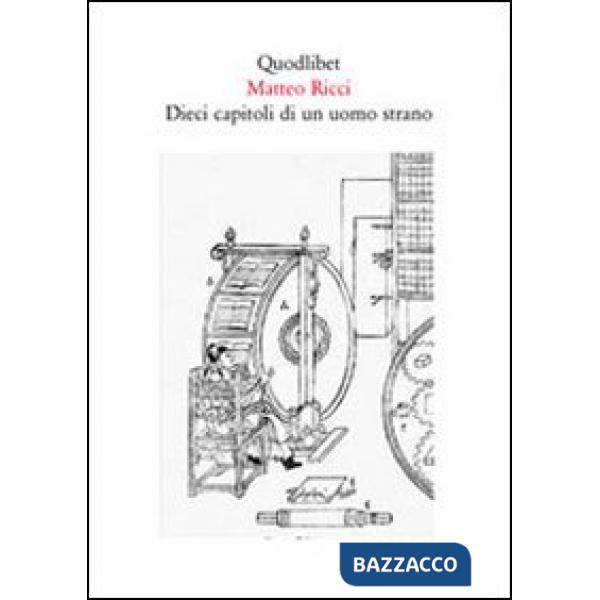 Dieci capitoli di un uomo strano. Testo cinese a fronte