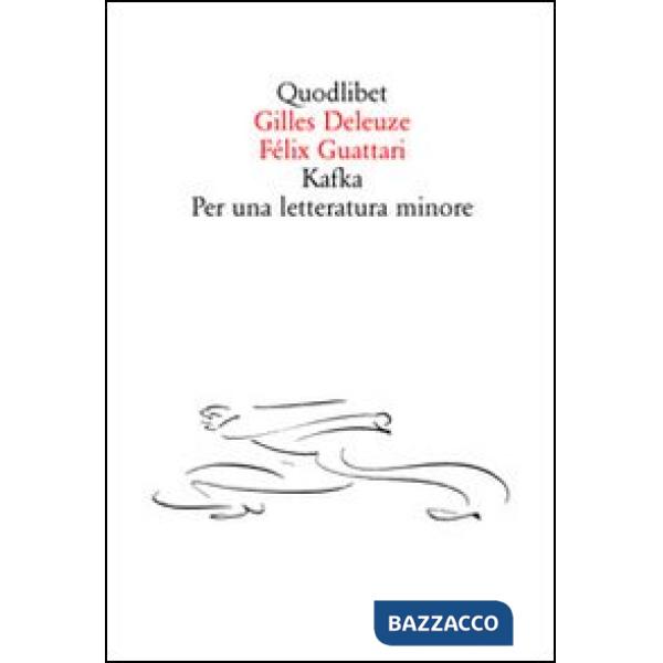 Kafka. Per una letteratura minore