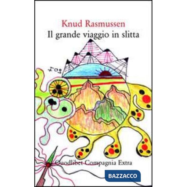 Grande viaggio in slitta (Il)