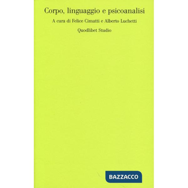 Corpo, linguaggio e psicoanalisi