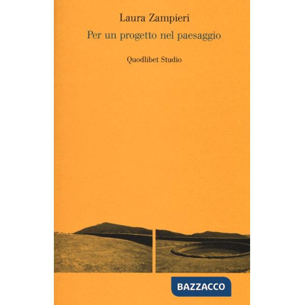 Per un progetto nel paesaggio