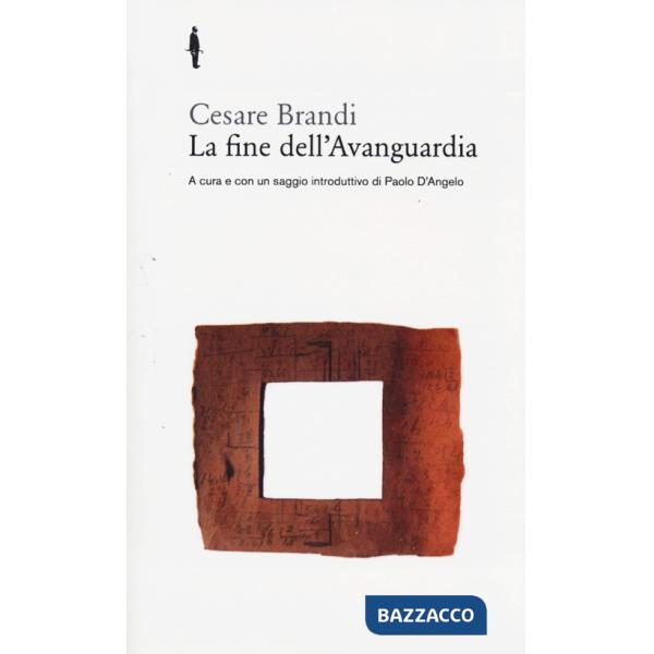 Fine dell'avanguardia (La)