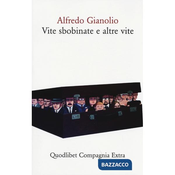 Vite sbobinate e altre vite