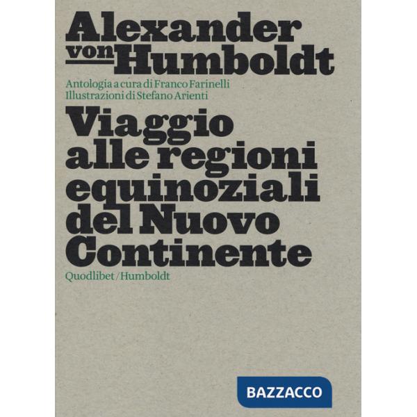 Viaggio alle regioni equinoziali del nuovo continente