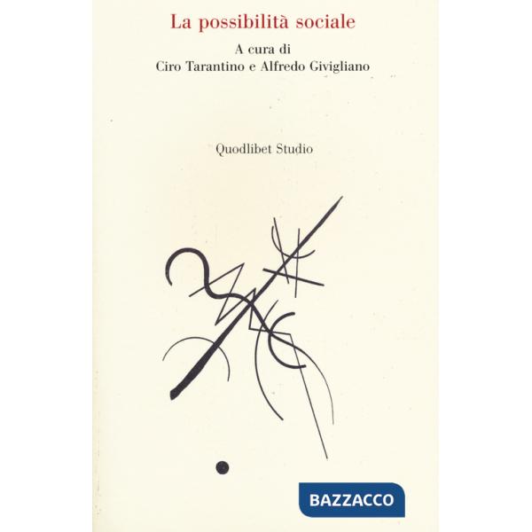 Possibilità sociale (La)