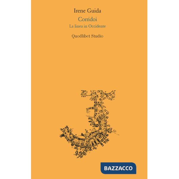 Corridoi. La linea in Occidente