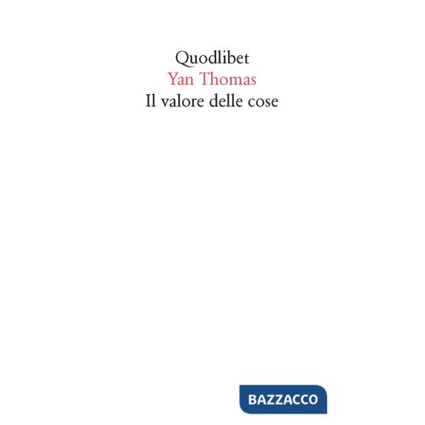Valore delle cose (Il)