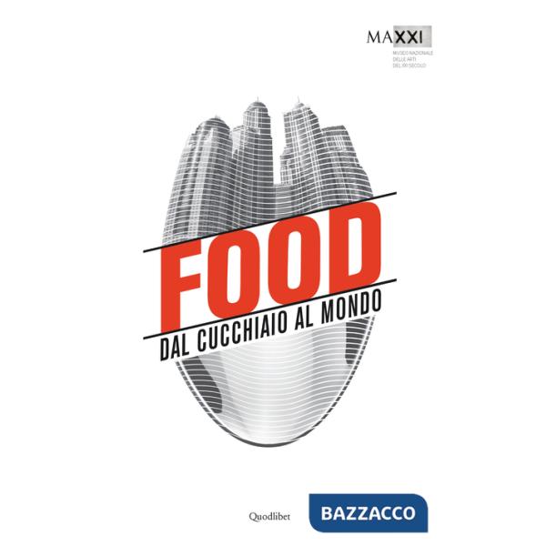 Food dal cucchiaio al mondo. Ediz. inglese