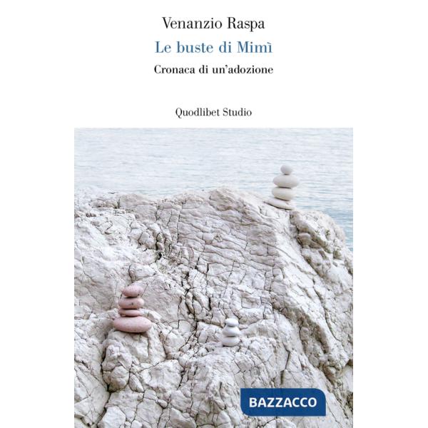 Buste di Mimì. Cronaca di un'adozione (Le)